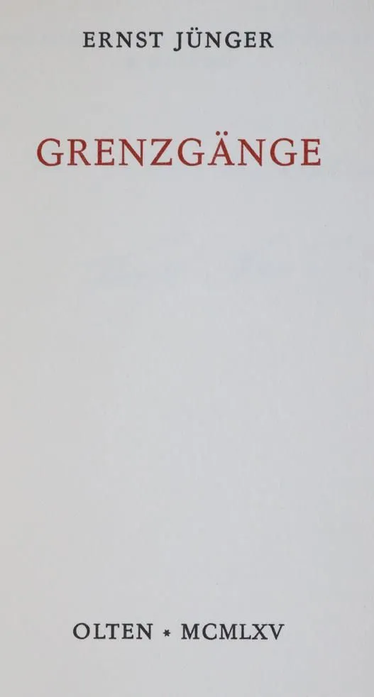 Jünger,E. – Grenzgänge