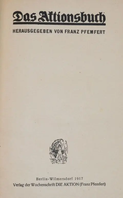 Pfemfert,F. (ed.). – Das Aktionsbuch