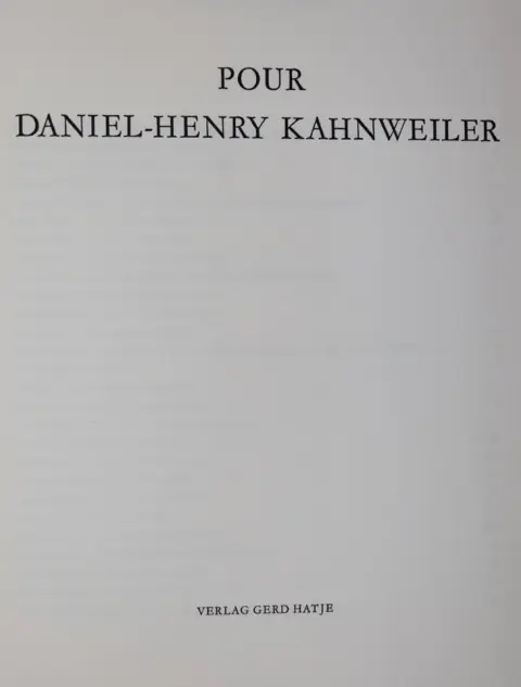 (Spies, W., ed.). – Pour Daniel-Henry Kahnweiler