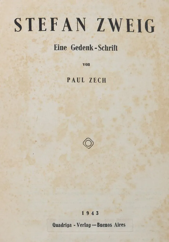 Zech,P. – Stefan Zweig