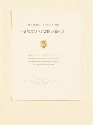 WEBER, Klaus (1928 Berlin - 2018 Leipzig). "Af stål bliver brød"