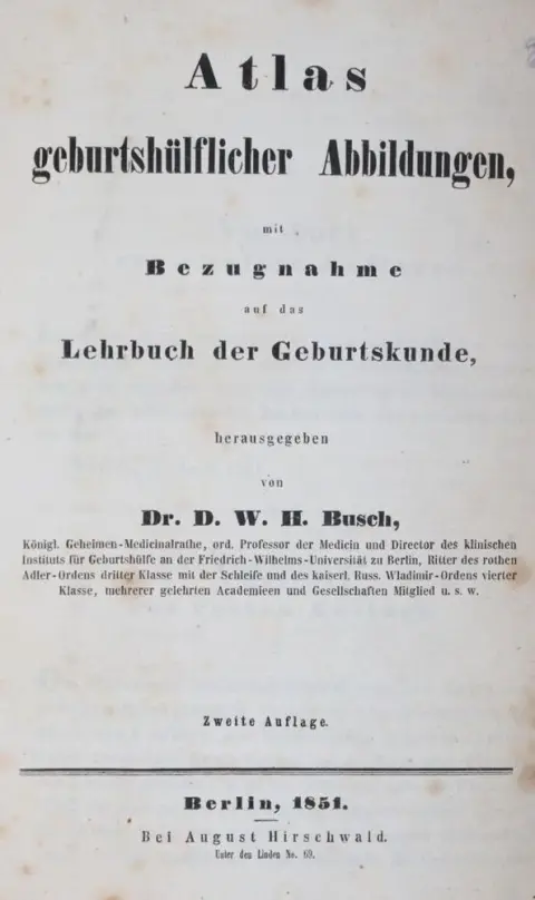 Busch,D.W.H. – Atlas of Obstetric Illustrations, with Reference to the Textbook of Obstetrics
