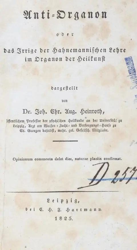 Heinroth,J.C.A. – Anti-Organon oder das Irrige der Hahnemannischen Lehre im Organon der Heilkunst