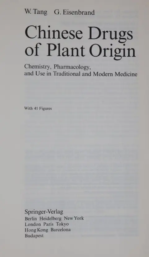 Tang,W. u. G.Eisenbrand. – Chinese drugs of plant origin