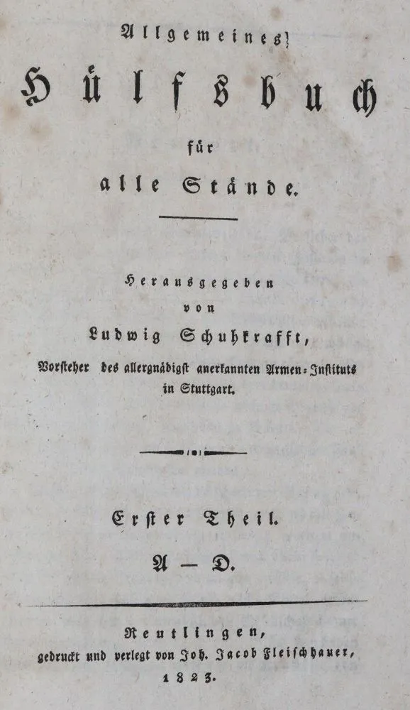 Schuhkrafft,L. – Allgemeines Hülfsbuch für alle Stände