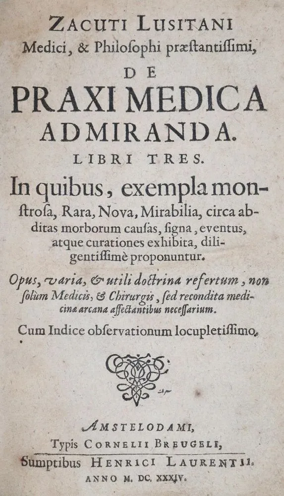 Zacuto Lusitano,A. – De praxi medica admiranda