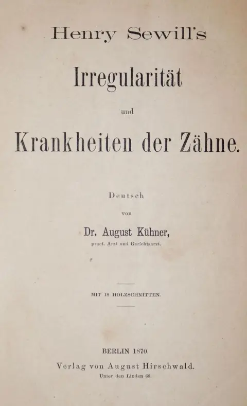 Sewill,H. – Irregularität und Krankheiten der Zähne