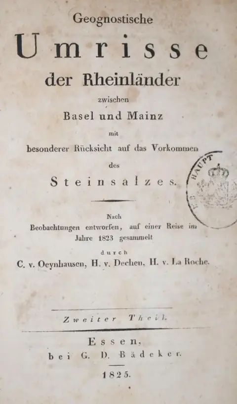 Oeynhausen,C.v. u.a. – Geognostische Umrisse der Rheinländer zwischen Basel und Mainz mit besonderer Rücksicht auf das Vorkommen des 