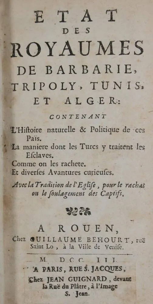 (La Faye,J.B.de). – Etat des royaumes de barbarie, Tripoly, Tunis et Algier