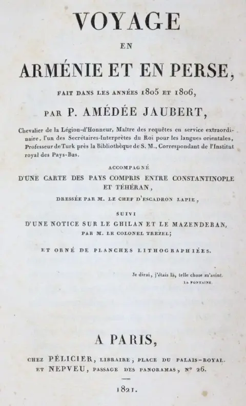 Jaubert,A. – Voyage en Armenie et en Perse, fait dans les annees 1805 et 1806