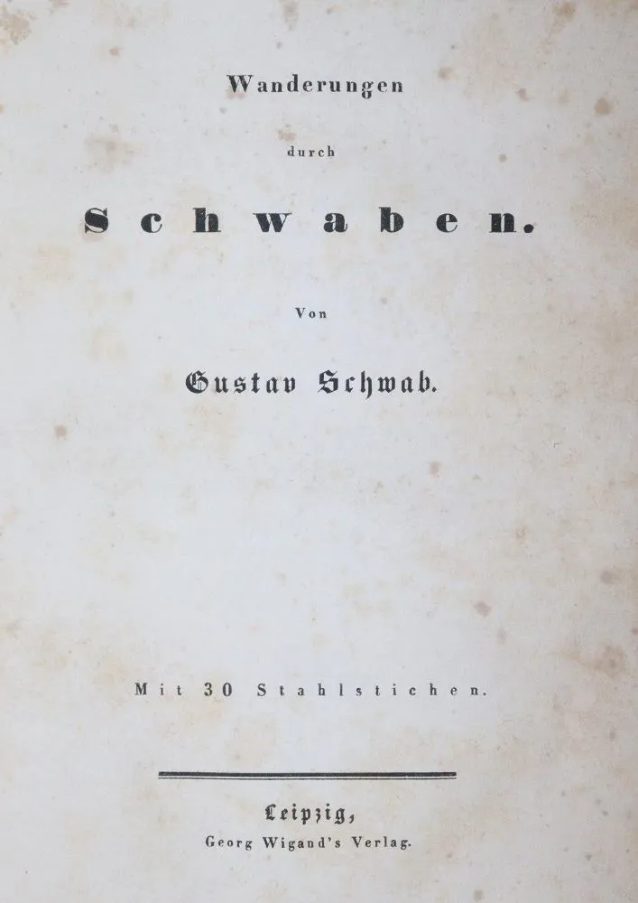 Schwab,G. – Wanderings through Swabia