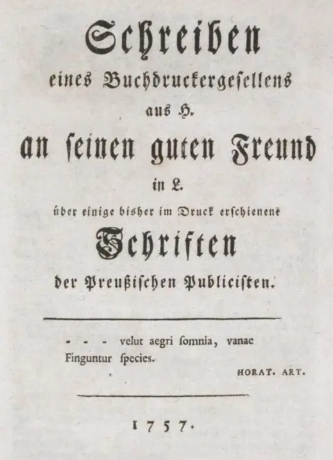 (Heyne,C.G.). – Letter from a printer's journeyman from H. to his good friend in L. about some writings by Prussian publicists published so far