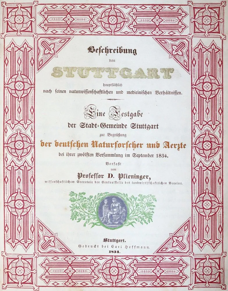 Plieninger,D. Description de Stuttgart principalement selon ses conditions scientifiques et médicales