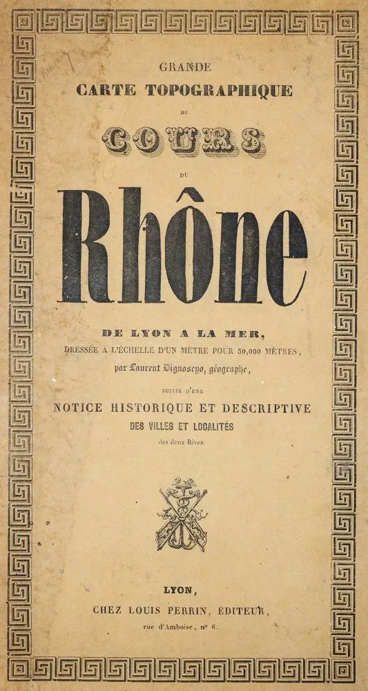 Dignoscyo,L. – Grande Carte Topographique du Cours du Rhone de Lyon a la Mer