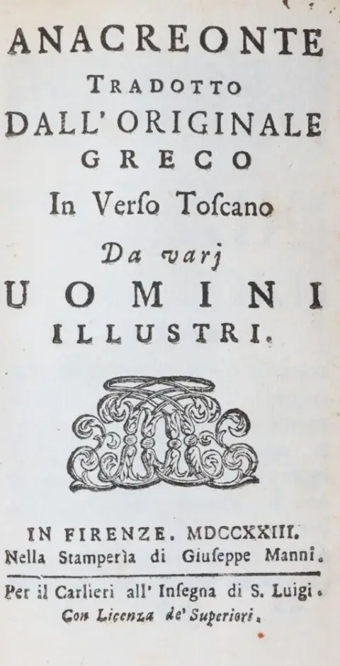 Anacreon. – Anacreonte tradotto dall' originale greco in verso Toscano da varj uomini illustri