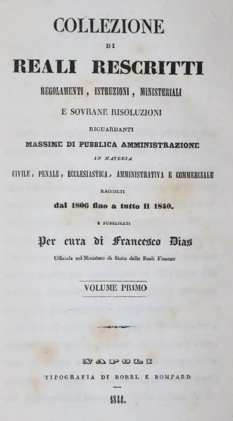 Dias,F. – Collection of Royal Rescripts, Regulations, Instructions, Ministerial and Sovereign Resolutions..