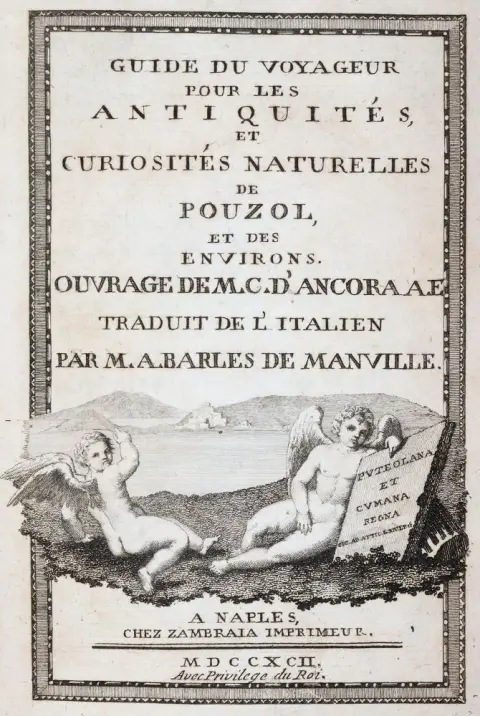 Ancora,G.d'. – Guide du voyageur pour les antiquits, et curiosits naturelles de Pouzol, et des environs