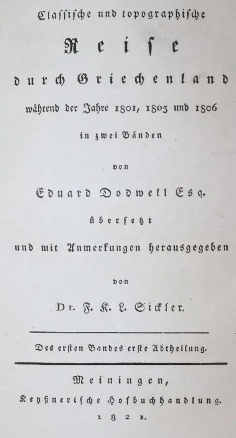 Dodwell,E. – Classische und topographische Reise durch Griechenland während der Jahre 1801, 1805 und 1806