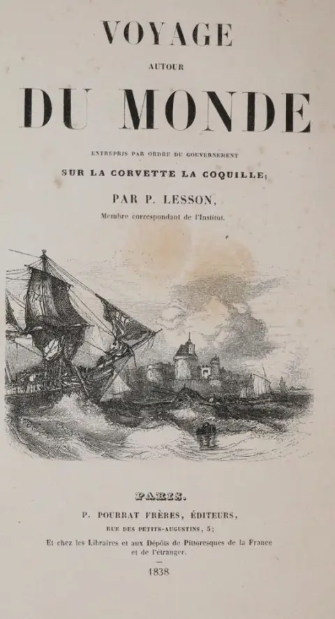 Lesson,R.P. – Voyage autour du monde entrepris par ordre du gouvernement sur la corvette La Coquille