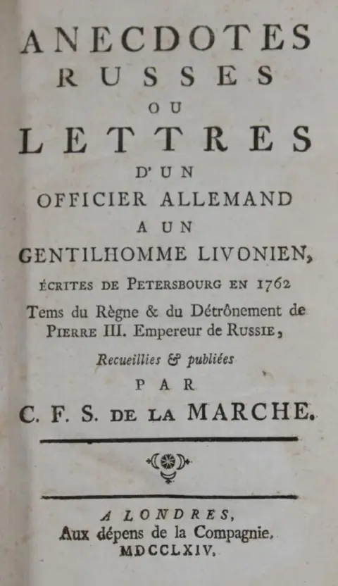 Marche,C.F.S.de la (tj. C.F.Schwan). – Anecdotes russes ou lettres d'un officier allemand a un gentil homme livonien, ecrites de Petersbourg