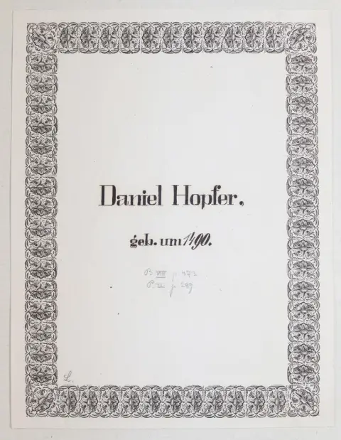 Hopfer, Daniel – (1470 Kaufbeuren - Augsburg 1536), for